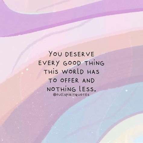 ⋒ Ivana&Andrew ☻/MentalHealth on Instagram: "⠀⠀⠀⠀⠀⠀⠀⠀⠀ Follow @fullspiritquotes for more! Art @fullspiritquotes 🎨 Quote unknown ✒ Turn the post notifications on 🔔 Tag 🎯 | Share 📢 | Comment 📝 You deserve everything you want, don't let anyone make you feel like you don't! 💙🙏 👋🏻 Hey guys, if you want to be featured on our page fill the form (you have 🔗 in our bio) Also you can support us on ko-fi.com/fullspiritquotes (you have 🔗 in our bio) 💋 Every ☕ you decide to donate is a hug Mental Health Advocacy, You Deserve The World, Mental Health Recovery, Worth Quotes, Mental Health Advocate, Psychology Quotes, You Deserve Better, Self Acceptance, Self Compassion