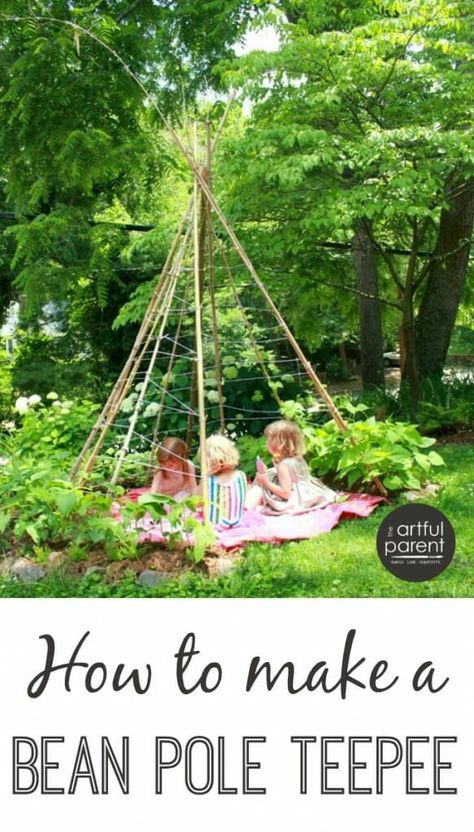 How to Make a Bean Pole Teepee for a Kids Garden Garden Crafts For Kids, Play Garden, Kids Garden, Sensory Garden, Pole Beans, Children's Garden, School Garden, Play Spaces, Nature Play