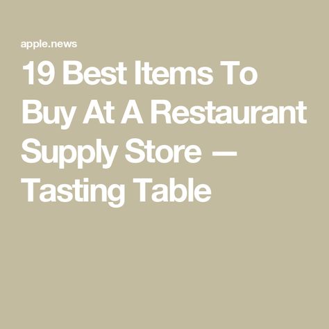 19 Best Items To Buy At A Restaurant Supply Store ��— Tasting Table Restaurant Supply Store, Items To Buy, Restaurant Supplies, Tasting Table, A Restaurant, Restaurant, For Sale