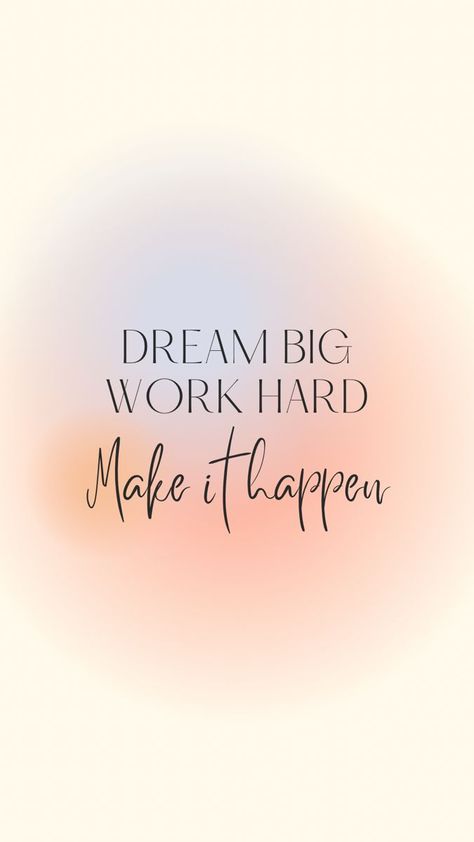 Follow Your Goals Wallpaper, Quotes About Dreams And Goals Aesthetic, Positive Qoute Motivation Study, Online Work Quotes, Dream Big Work Hard Wallpaper, Hard Work Wallpaper Aesthetic, Follow Dreams Quotes, Work Hard Vision Board, Hard Work Affirmations