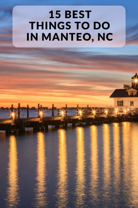 Manteo North Carolina, Manteo Nc, Duck Nc, Roanoke Island, North Carolina Travel, Best Spa, Historical Landmarks, Local Travel, The Atlantic