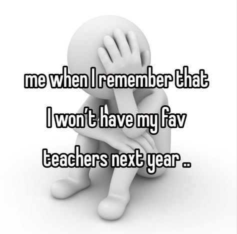 Teacher Whispers, Teacher Attachment, School Whispers, Fav Teacher, School Whisper, Whisper School, School Sucks, I Hate School, My Favourite Teacher