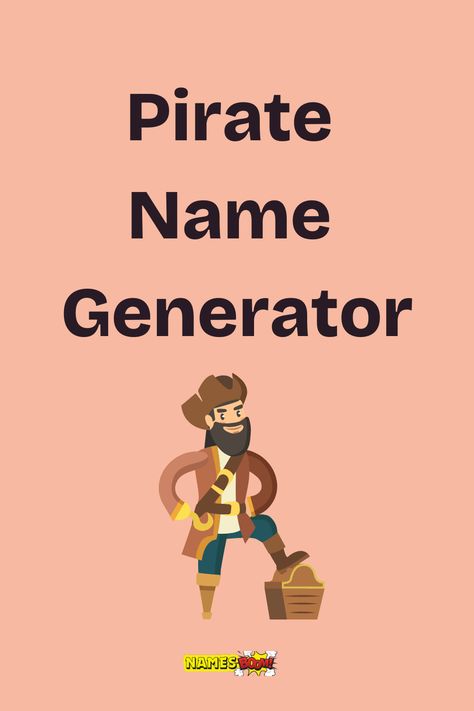 pirate name generator What's Your Pirate Name, Pirate Names Generator, Names For Pirates, What Is Your Pirate Name, Pirate Names For Boys, Pirate Names Ideas, Female Pirate Names, Pirate Names Female, Pirate Name Generator