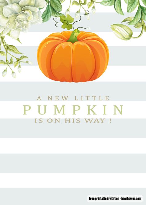 FREE Pumpkin Baby Shower Invitations Templates Pumpkin Baby Shower Invitations, Pumpkin Theme Baby Shower, Lil Pumpkin Baby Shower, Gender Reveal Invitations Template, Free Printable Baby Shower Invitations, Pumpkin Invitation, Pumpkin Pictures, Fall Baby Shower Invites, Pumpkin Printable