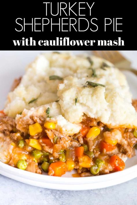 Turkey Shepherd’s Pie with Cauliflower Mash is a lightened up version of Shepherd’s Pie with ground turkey and topped with cauliflower mash! Ww Shepherds Pie, Healthy Dinner Recipes Ground Turkey, Healthy Shepards Pie, Turkey Shepards Pie, Ground Turkey Shepherd's Pie, Turkey Shepherds Pie Recipe, Turkey Shepherd's Pie, Shepards Pie Recipe, Turkey Shepherds Pie