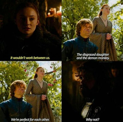 Sansa And Tyrion Fanart, Tyrion X Sansa, Sansa Stark Fanart, Tyrion Lannister Quotes, Tyrion And Sansa, Perfect For Each Other, Die Games, Got Game Of Thrones, Game Of Thrones Quotes