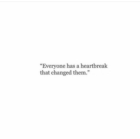 ...and sometimes it comes from the least expected. Quotes That Will Break Your Heart, I'm Changed Quotes, Hurtbreak Quote, Set Yourself Free Quotes, Surreal Quotes, That Feeling When Your Heart Breaks, Sayings About Heartbreak, Expectations Hurt, First Heartbreak