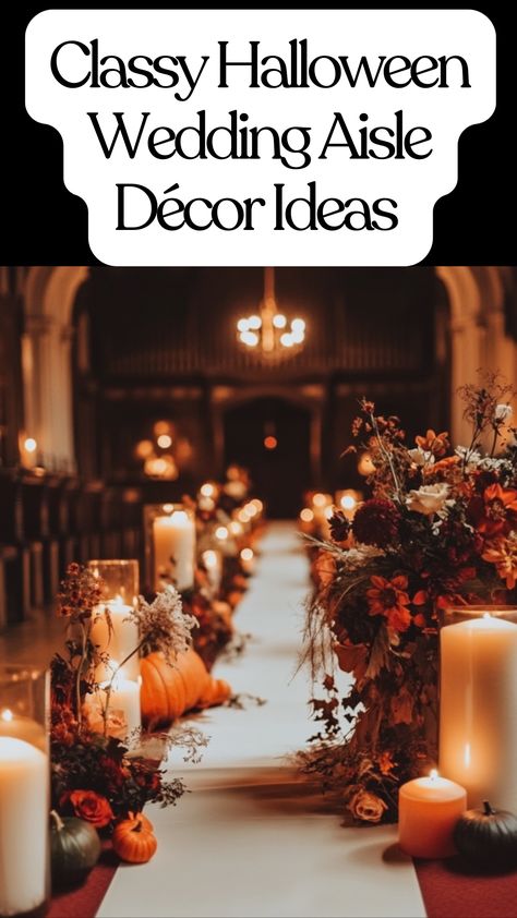 A candlelit wedding aisle with autumn flowers and elegant Halloween-inspired décor, creating a spooky yet stylish atmosphere for a budget-friendly celebration. Fall Halloween Wedding Decor, Simple Halloween Wedding, Halloween Wedding Ideas Classy, Elegant Halloween Wedding, Classy Halloween Wedding, Halloween Wedding Decorations, Halloween Wedding Reception, Elegant Halloween, Wedding Aisle Decorations