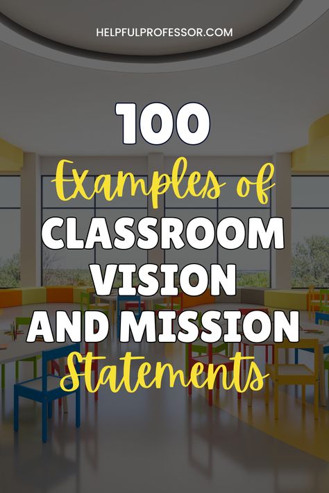 Check out 100 mission statements to motivate and guide your classroom. Explore the blog post today! Kindergarten Mission Statement, Classroom Vision Statement, Classroom Mission Statement, Vision And Mission Statement, Purpose Statement, Mission Statements, Christian Preschool, Teaching Philosophy, Global Awareness