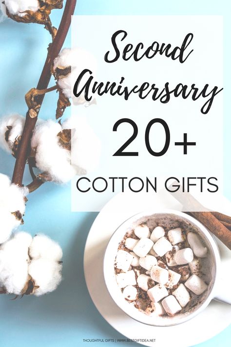 Best Gift Idea Second Wedding Anniversary Gift Guide: Cotton Gift Ideas for Year Nr 2 Anniversary Gift Year By Year, Two Year Wedding Anniversary Gifts, Wedding Anniversary Cotton Gifts, Gifts For Cotton Anniversary, 2 Year Wedding Anniversary Gifts For Him Cotton, 2nd Year Anniversary Ideas, 2 Yr Anniversary Ideas, 2 Year Wedding Anniversary Gift, 2nd Year Wedding Anniversary For Him