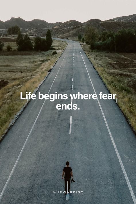 Life begins where fear ends. Beginning Quotes Motivation, Life Begins Where Fear Ends Tattoo, Fear Quotes Overcoming, Quotes For Courage, Fears Quotes, Overcome Fear Quotes, Life Begins Where Fear Ends, Killing Quotes, Fear Is A Reaction Courage Is A Decision