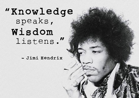 16 Jimi Hendrix Quotes Remind You To Live Your Life To The Fullest Jimi Hendrix Quotes, Musician Quotes, Knowledge Quotes, Knowledge And Wisdom, Hendrix, Music Quotes, Image Quotes, Great Quotes, Wisdom Quotes