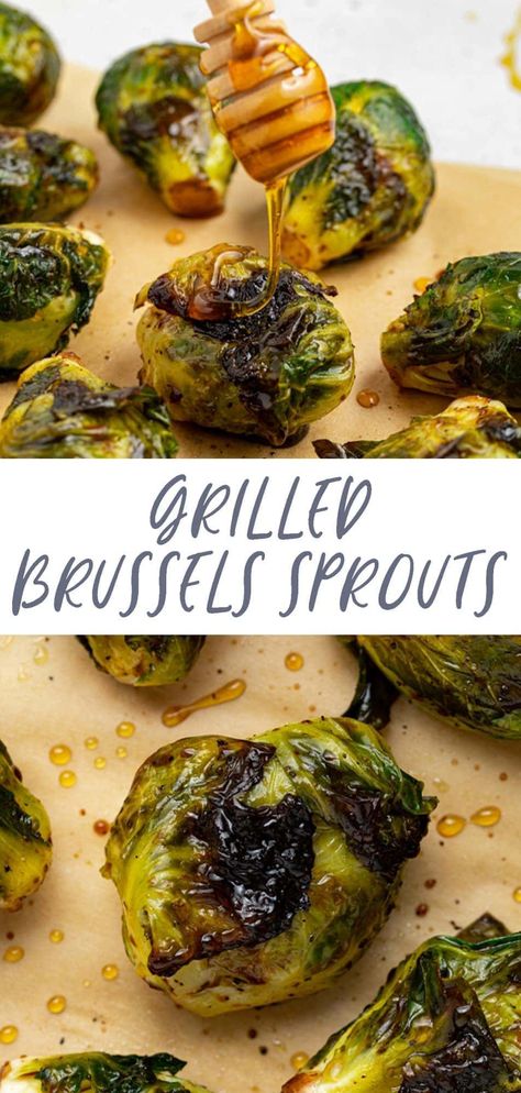 Grilled Brussel Sprouts In Foil, Honey Balsamic Brussel Sprouts, Healthy Brussel Sprout Recipes, Healthy Brussel Sprouts, Honey Brussel Sprouts, Grilled Butternut Squash, Grilled Brussel Sprouts, Garlic Brussel Sprouts, Chicken Brussel Sprouts