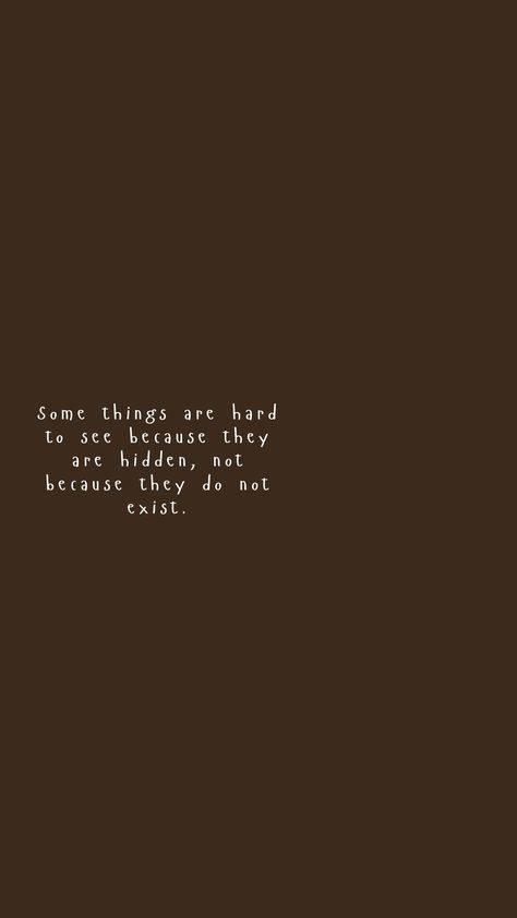 Brown Words Wallpaper, Faded Brown Aesthetic Wallpaper, Quotes In Brown Background, Simple Qoute Wallpaper, Brown Aesthetic Vintage Quotes, Brown Lockscreen Aesthetic Quotes, Brown Aesthetic Wallpaper Quotes, Brown Aesthetic Words, Homescreen Wallpaper Brown