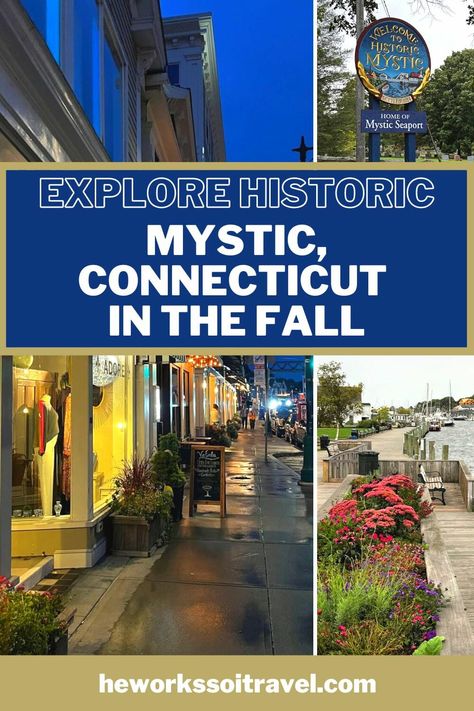 Mystic CT in the fall | best fall activities in Connecticut | Mystic Connecticut in the fall | Mystic in the fall | Fall activities in Connecticut | things to do in Connecticut in the fall | fall activities Connecticut | Mystic Ct fall activities | things to do in Connecticut in October | Fall things to do in Ct | things to do in Mystic CT in the fall Things To Do In Connecticut, Salem Massachusetts Travel, Groton Connecticut, Mystic Aquarium, Mystic Connecticut, Connecticut Travel, Mystic Seaport, Mystic Ct, Mystic River