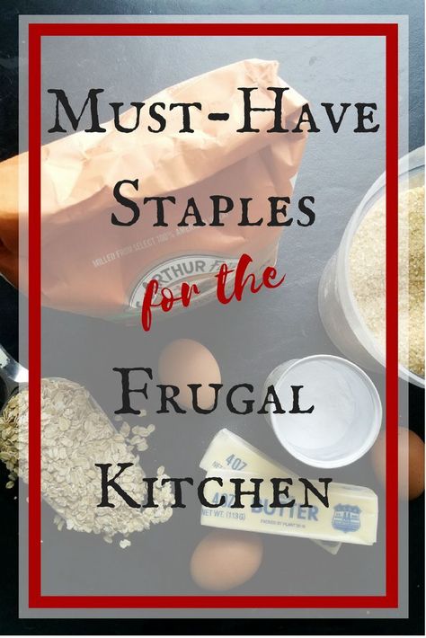 Must-Have Baking Staples for the Frugal Kitchen Frugal Kitchen, Cookies And Bars, Baking Conversions, Grocery Essentials, Kitchen Staples, Pantry Fridge, Budget Help, Healthy Eating Breakfast, Clean Eating Lunch