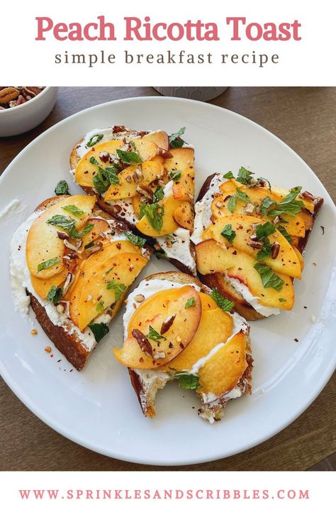 Breakfast With Ricotta Cheese, Breakfast Peach Recipes, Peach Ricotta, Ricotta Cheese Toast, Ricotta Peach, Ricotta Breakfast Recipes, Peaches And Ricotta Cheese, Peach Toast, Ricotta Toast Recipes