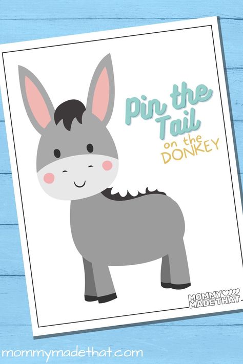 Pin the Tail on the Donkey (Cute Free Printable!) Wonky Donkey Activities Preschool, Pin The Tail On The Donkey, Donkey Printable, Donkey Cake, Donkey Craft, Focus Activities, Donkey Cute, Make Your Own Pins, Canada Day Crafts