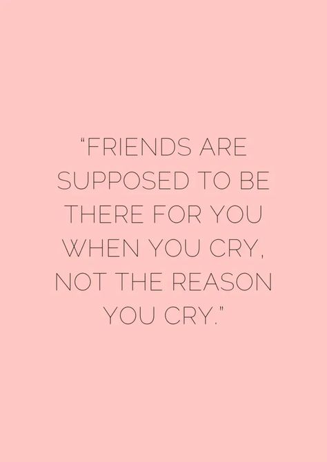 20 Relatable Quotes For People Who've Been Betrayed By A Best Friend Real Friends Dont Leave, You Were A Bad Friend Quotes, My Best Friend Betrayed Me, Quotes About Mean Friends, Bad Friend Quotes Betrayal, Quotes About Friendship Betrayal, Bsf Quote, Best Friends To Strangers, Friend Quotes Deep