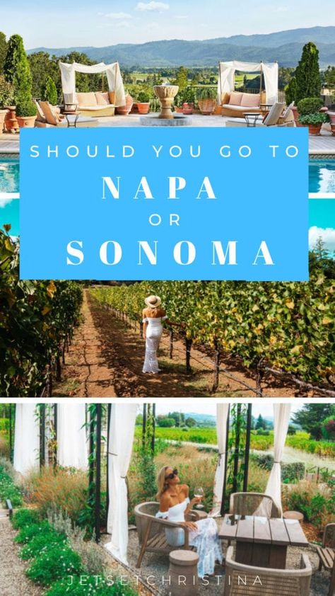 Napa vs. Sonoma: Where You Should Visit in California Wine Country Between Napa Valley and Sonoma County - JetsetChristina Winery Attire, Sonoma Itinerary, California Wine Country Vacation, Napa Valley Vacation, Destination Bachelorette, Calistoga California, Pnw Travel, Wedding Fairytale, Napa Trip