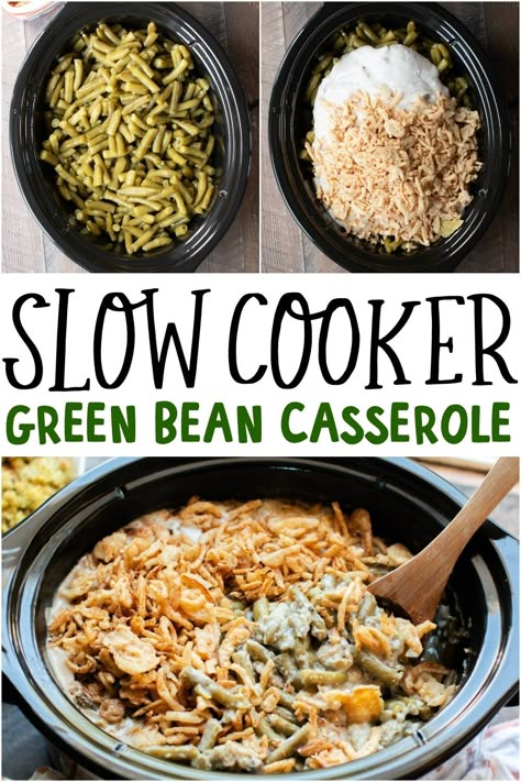 Slow Cooker Green Bean Casserole is a staple for Thanksgiving and Christmas. My recipe follows the classic recipe but made in the slow cooker. - The Magical Slow Cooker Green Bean Casserole Easy Crock Pot, Greenbean Casserole Slow Cooker, Greenbean Casserole Crock Pot, Crockpot Green Bean Casserole Easy, Green Bean Casserole Slow Cooker, Crockpot Greenbean Casserole Recipes, Green Bean Casserole Crockpot, Cambles Soup Green Bean Casserole, Crockpot Vegetable