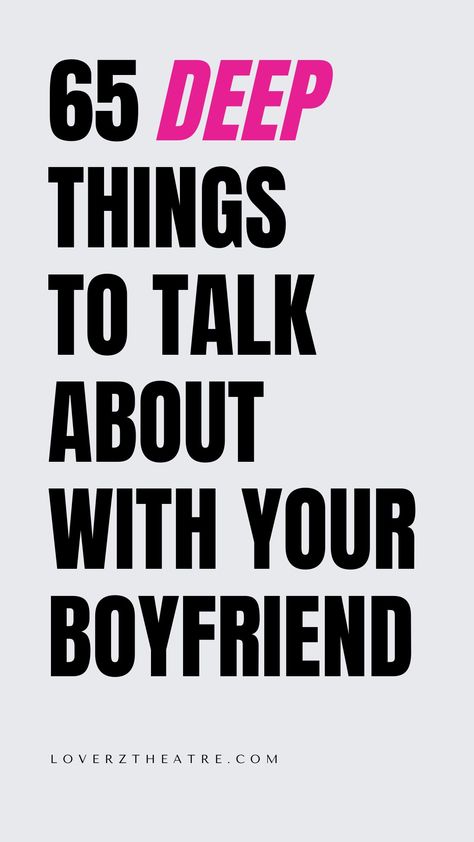 Are you looking for the best relationship topics to keep the conversation going with your boyfriend? Looking for important topics to discuss with your boyfriend, see these relationship ideas 65 topics & things to talk about with your boyfriend to feel closer. So if you are wondering what to talk about with your boyfriend, you should explore these list of fun things you can talk about with your partner Things To Talk About In A Relationship, Things To Chat About With Your Boyfriend, Cute Things To Talk About With Boyfriend, Topics To Talk With Boyfriend, Things To Discuss With Your Partner, Deep Topics To Talk About With Boyfriend, Important Things To Talk About In A Relationship, Important Conversations With Boyfriend, Things To Keep The Conversation Going