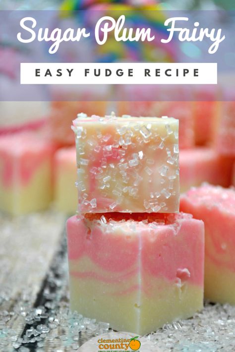 Nutcracker Recipes, Sugar Plum Fairy Cookies, Fairy Desserts, Land Of Sweets Nutcracker, Blueberry Fudge, Holiday Baking Recipes Easy, Flavored Fudge, Sugar Plum Fairy Christmas, Fairy Recipes