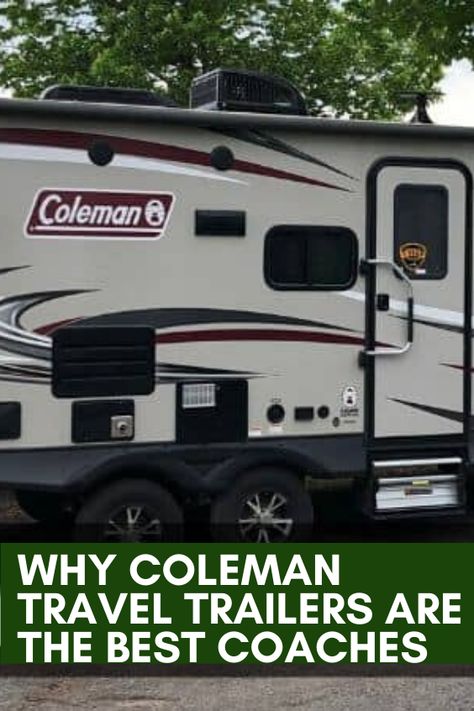 Why Coleman Travel Trailers Are the Best Coaches. Camper Smarts, RV parks, camper trailers, campervan interior, camper van, outdoor travel, rv campers, rv living, rv idea, campers living, happy camper, camper living organization, camper ideas, rv and campers, rv home, campers trailer, camping in a camper, camper life rv living #RVlifestyle, #RVlife #RVliving #Travel #RVideas #fulltimeRV #RVing #RVers #camping #camplife #vanlife #motorhome #rvparks. Campers Living, Small Rv Campers, Light Travel Trailers, Ultra Lite Travel Trailers, Travel Trailer Living, Small Camper Trailers, Small Camping Trailer, Rv Home, Lite Travel Trailers