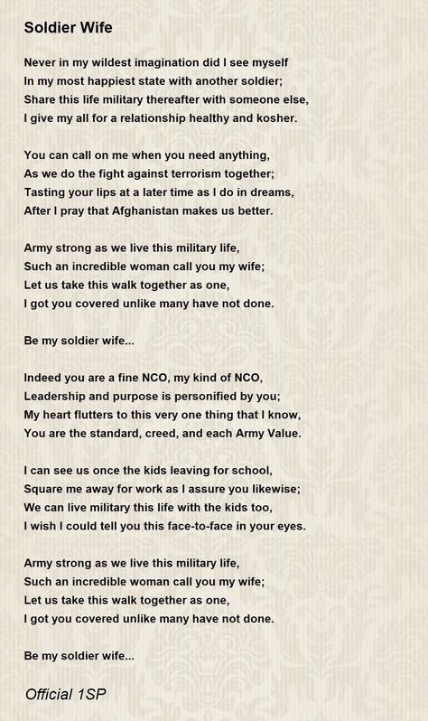 Soldier Wife - Soldier Wife Poem by Official 1SP Soldier Poem, Wife Poems, Army Values, Soldier Wife, Army Strong, Military Life, All About Me!, I Pray, Tell Her