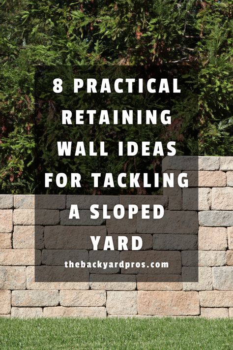 Landscape Ideas With Retaining Walls, Backyard Landscaping With Retaining Wall, Terraced Retaining Wall Ideas, Retaining Wall Ideas Slope, Sloped Backyard Landscaping Retaining Walls, Retaining Wall Ideas Backyard, Sloped Retaining Wall, Diy Retaining Wall Cheap Budget, Diy Retaining Wall Cheap