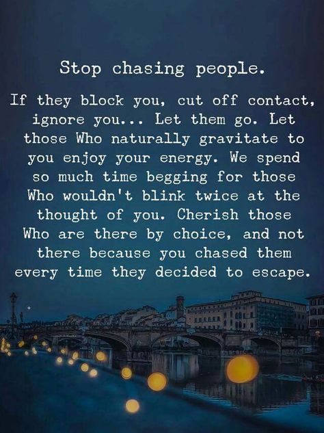 Found it!!!! If people block you, cut you off, talk down on you, ignore you...let them go! There really should be no need to block/cut/ignore/talk down..it’s decisions like that, that some day you might regret. If you don’t want the people to talk to you, tell them. Marriage Books, Manifestation Miracle, Couple Questions, Thoughts Of You, Be Yourself Quotes, Great Quotes, Inspire Me, Law Of Attraction, Life Lessons