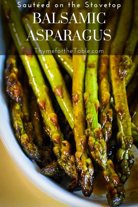 Healthy Balsamic Asparagus is a quick pan seared side dish that has a sweet balsamic glaze. Eat it as a dinner side, serve with pasta or on a salad! Asparagus recipes are so fast and easy and this one is too. It is done in about 5 minutes and the flavor is divine! Balsamic Vinegar Asparagus, Stirfry Asparagus Recipes, Asparagus With Balsamic Vinegar, Pan Seared Asparagus With Garlic And Soy Sauce, Glazed Asparagus Recipes, Asparagus Recipes Balsamic Vinegar, Pan Cooked Asparagus, Best Asparagus Recipe Sauteed, French Asparagus Recipes