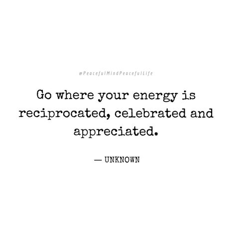 Energy Quotes Aesthetic, Reciprocated Energy Quotes, Giver Quotes, Reciprocated Love, Be Valued, Value Quotes, Know Your Worth, Energy Quotes, Meant To Be Quotes