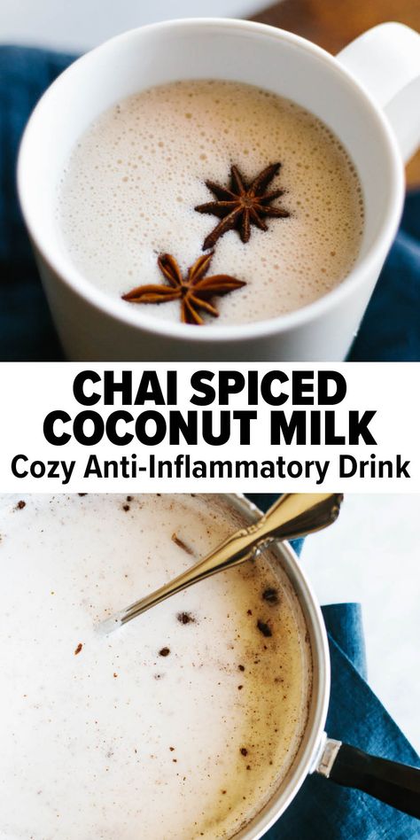 Amarth Recipes, Chai Spiced Coconut Milk, Anti Inflammation Hot Drinks, Winter Paleo Recipes, Dessert Using Coconut Milk, Chai Tea With Coconut Milk, Anti Inflammation Treats, Gluten Free Cozy Meals, Christmas For One Person