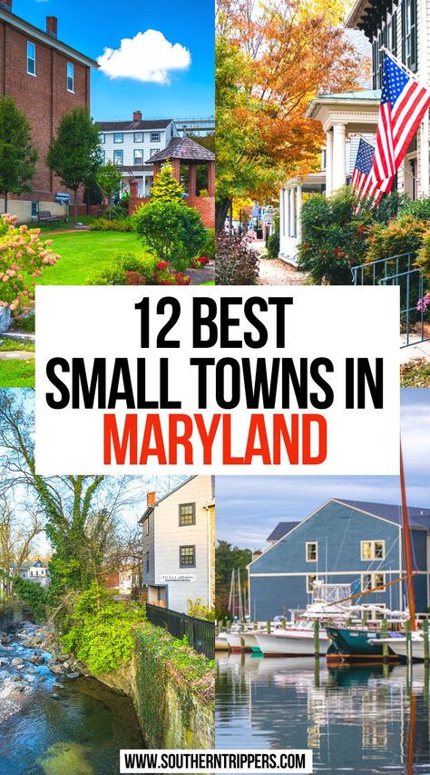 12 Best Small Towns In Maryland Maryland Day Trips, Maryland Travel, Visit Maryland, Maryland Beaches, Vacay Ideas, Virginia Travel, Washington Dc Travel, Annapolis Maryland, Dc Travel