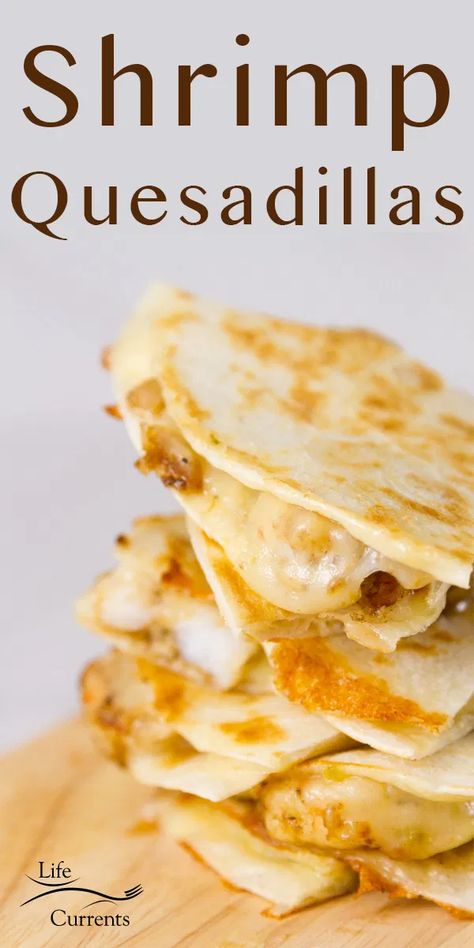 Shrimp Quesadilla Recipe, Shrimp Quesadilla, Seared Shrimp, Quesadilla Recipes Easy, Authentic Mexican Recipes, Quesadilla Recipe, Delicious Seafood Recipes, Seafood Seasoning, Quesadilla Recipes