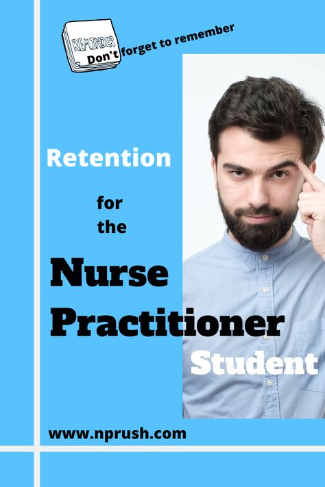 retention for the nurse practitioner student Nurse Practitioner Study Tips, Family Nurse Practitioner Study, Family Nurse Practitioner Student, Dnp School, Nursing Specialties, Lpn Student, Nurse Practioner, Nurse Practitioner Student, Memory Palace