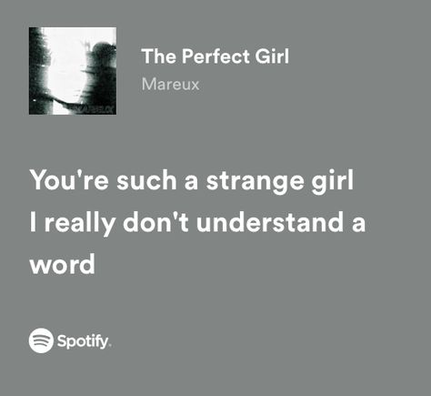 The Perfect Girl Song, Spotify Lyrics Aesthetic, Musica Spotify, Lana Del Rey Lyrics, Meaningful Lyrics, Perfect Girl, He Makes Me Happy, Spotify Lyrics, The Perfect Girl