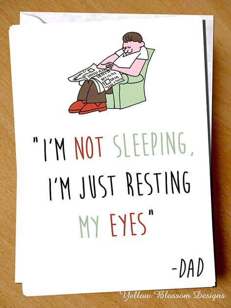 Fathers Day Card Ideas, Diy Father's Day Crafts, Not Sleeping, Diy Father's Day, Sleep Funny, B Day Ideas, Fathers Day Card, Bday Cards, Father's Day Diy