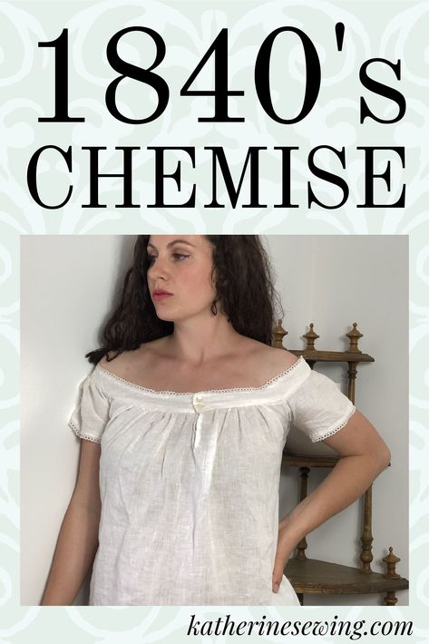 Walking you through how I made an 1840's style chemise from a self-drafted pattern.  Lots of bumps along the way! #sewing #sewingproject #chemise #Chemises #sewingmachine #sewinglove #sewingblogger #sewingaddict #sewingpattern #sewingroom #sewinglife #sewingmama #sewingtime #sewingforgirls #sewingblog #sewingprojects #sewingfun #sewingisfun #sewingbee #sewingpatterns #sewingmom #sewingwithlove #sewinginspiration #sewingday Free Chemise Sewing Pattern, 1840s Chemise, Chemise Pattern Free, Chemise Pattern, Historical Sewing, Victorian Era Fashion, Historical Costuming, Craft Fashion, Era Fashion