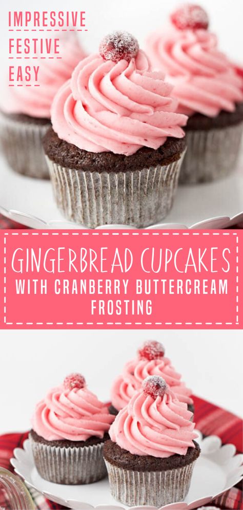 Cranberry Buttercream Frosting, Pink Winter Cupcakes, Christmas Cupcake Flavors, Cranberry Buttercream, Festive Dessert Recipes, Christmas Sweets Recipes, Holiday Flavors, Cream Cheese Buttercream Frosting, Gingerbread Cupcakes