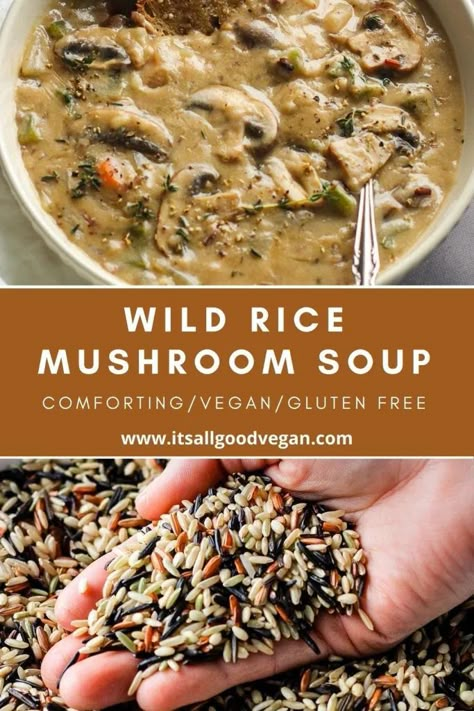 Wild Rice Mushroom Soup, Rice Mushroom Soup, Wild Rice Mushroom, Mushroom Soup Recipe, Mushroom Soup Recipes, Soup Vegan, Wild Rice Soup, Vegan Soups, Vegetarian Soup