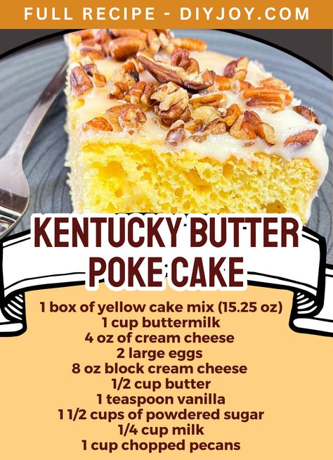 Kentucky Butter Poke Cake via @diyjoycrafts Southern Desserts, Poke Cake Recipes, Poke Cakes, Cake Walk, Poke Cake, Yellow Cake Mixes, Toasted Pecans, Chopped Pecans, Cake Batter