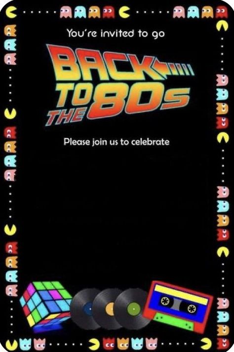 80's Birthday Party Invitations, 80s Birthday Invitations, 80s Theme Party Invitations, 80s Invitation Template Free, 80s Party Invite, 80s Invitation Ideas, Golden Oldies Party, 1980s Party Invitations, 80s Party Invitations