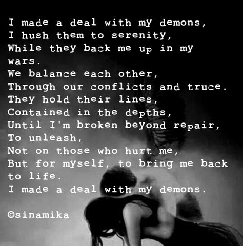 Shes A Demon Quotes, Dancing With My Demons Tattoo, Stalked By Demons Guarded By Angels, Demon Love Quotes, Love Me Like My Demons Do, Demons Quotes Personal, Down With My Demons Tattoo, My Demons Quotes, Devilish Quotes