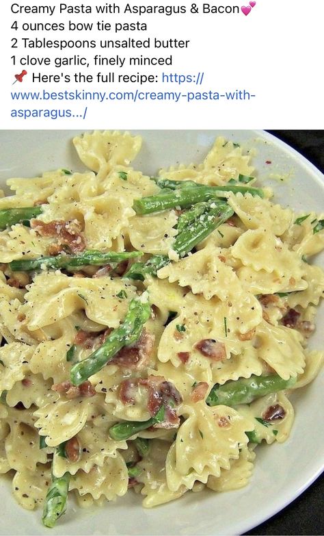 Creamy Pasta With Asparagus, Ww Pasta, Light Cream Sauce, Pasta With Asparagus, Asparagus Bacon, Asparagus Pasta, Easy Pasta Dishes, Chicken Asparagus, Spaghetti Squash Recipes