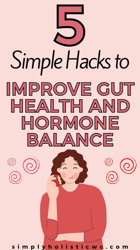 The Surprising Link Between Gut Health and Hormonal Balance How To Restore Your Gut, Balance Gut Health, Improving Gut Health Natural Remedies, How To Improve Gut Health Tips, How To Improve Gut Health Naturally, Hormone And Gut Health, Gut Health Morning Routine, Improve Gut Health Diet, Natural Gut Health