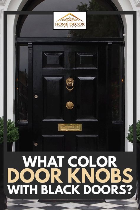 What Color Door Knobs With Black Doors? - Home Decor Bliss Black Door Bronze Hardware, What Color Hardware For Black Door, Door Handles For Black Doors, Black Exterior Doors With Black Hardware, Black Front Door Furniture, Hardware For A Black Door, Black Door With Brass Hardware, Black French Door Handles, Black Doors With Black Handles