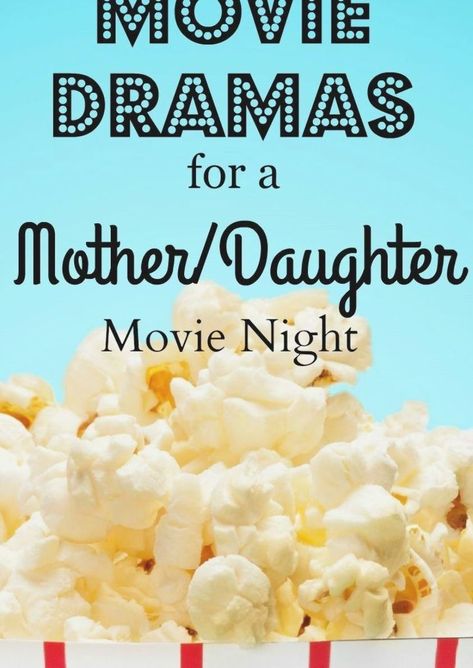 Looking for the best mother daughter drama movies for movie night with mom? Look no further than these awesome flicks! Just be sure to stock up on tissues! Movies For Movie Night, Mother Daughter Movie Night, Mother Daughter Movies, Drama Films, Mother Daughter Dates, Daughter Activities, Mother Daughters, Girl Time, Parenting Teenagers