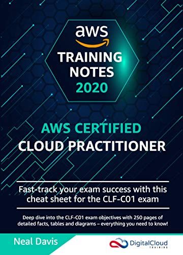 AWS Certified Cloud Practitioner Training Notes 2020: Fast-track your exam success with the ultimate cheat sheet for the CLF-C01 exam (English Edition) di [Davis, Neal] #Sponsored #Notes, #Fast, #exam, #track Aws Cloud Practitioner Cheat Sheet, Aws Cloud Practitioner, Cloud Practitioner, Aws Cloud, Exam Success, Fast Track, Cheat Sheet, Cheat Sheets, Economics